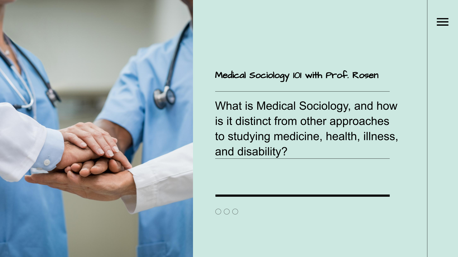 What is medical sociology, and how is it distinct from other approaches to studying medicine, health, illness, disability, and healthcare?